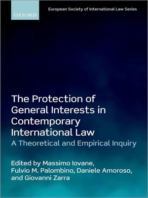cover image of The Protection of General Interests in Contemporary International Law